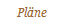 Pl�ne